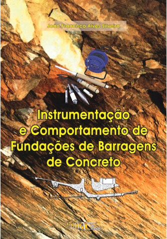 Instrumentação e Comportamento de Fundações de Barragens de Concreto